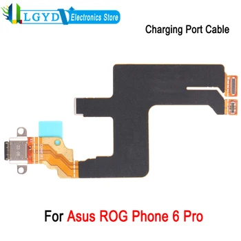 USB зарядна станция кабел за Asus ROG телефон 6 Pro телефон зареждане порт Flex кабел ремонт подмяна част