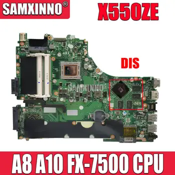 За ASUS VM590Z A555Z X555Z X550ZE X550ZA X550Z X550 K550Z Дънна платка за преносими компютри A8 A10 FX-7500 CPU X550ZA Дънна платка за лаптоп