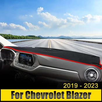Капак на таблото на автомобила Избягвайте светлинна подложка Сенник против UV килими Неплъзгащи се калъфи за Chevrolet Blazer 2019 2020 2021 2022 2023